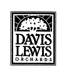 DAVIS LEWIS ORCHARDS