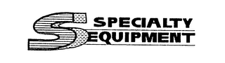 S SPECIALTY EQUIPMENT