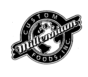 MILLENNIUM CUSTOM FOODS, INC.