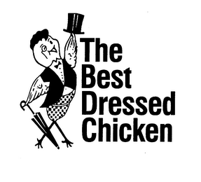 THE BEST DRESSED CHICKEN