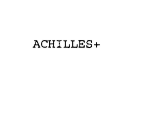 ACHILLES+