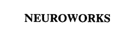 NEUROWORKS