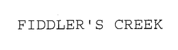 FIDDLER'S CREEK