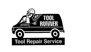 TOOL RUNNER ACME CONSTRUCTION SUPPLY, INC. TOOL REPAIR SERVICE