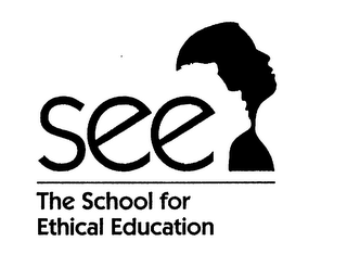 SEE THE SCHOOL FOR ETHICAL EDUCATION