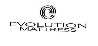 "E" EVOLUTION MATTRESS