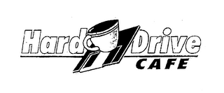 HARD DRIVE CAFE