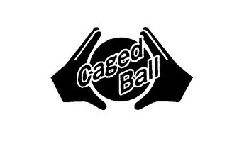 CAGED BALL