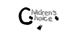 CHILDREN'S CHOICE