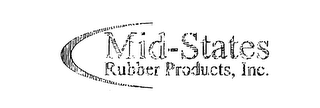 MID-STATES RUBBER PRODUCTS, INC.