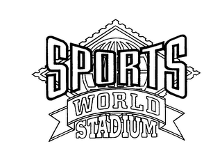 SPORTS WORLD STADIUM