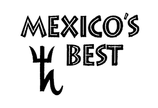 MEXICO'S BEST