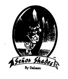 SENOR SHADES BY DELEON