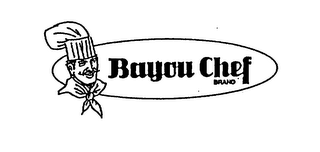 BAYOU CHEF