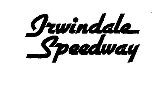 IRWINDALE SPEEDWAY