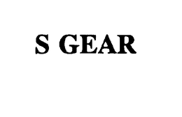 S GEAR