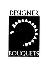 DESIGNER BOUQUETS