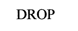 DROP