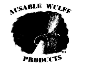 AUSABLE WULFF PRODUCTS