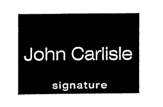 JOHN CARLISLE SIGNATURE