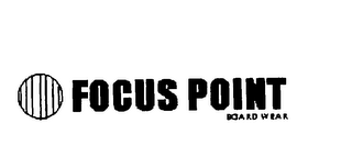 FOCUS POINT BOARD WEAR