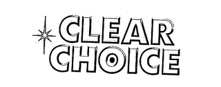 CLEAR CHOICE