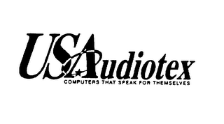 US AUDIOTEX COMPUTERS THAT SPEAK FOR THEMSELVES