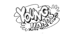 YOUNG HANDS ARTS AND CRAFTS