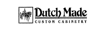 DUTCH MADE CUSTOM CABINETRY