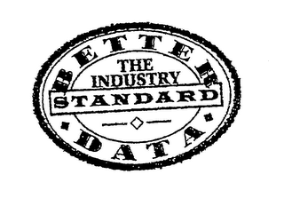 BETTER DATA THE INDUSTRY STANDARD