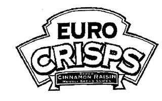 EURO CRISPS BAKED CINNAMON RAISIN MUESLI BREAD SLICES