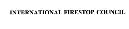 International Firestop Council, Inc.