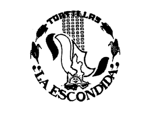 TORTILLAS "LA ESCONDIDA"