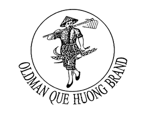 OLDMAN QUE HUONG BRAND