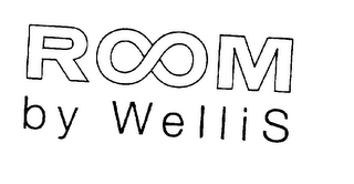 ROOM BY WELLIS