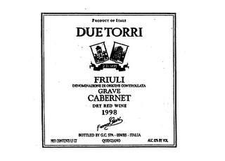 PRODUCT OF ITALY DUE TORRI 2 TORRI FRIULI DEMONINAZIONE DI ORIGINE CONTROLLATA GRAVE CABERNET DRY RED WINE 1998 FRANCO CESARI BOTTLED BY G.C. SPA - 1104/BS - ITALIA NET CONTENTS 1.5 LT QUINZANO ALC 12% BY VOL