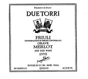 2 TORRI FRIULI DENOMINAZIONE DI ORIGINE CONTROLLATA GRAVE MERLOT DRY RED WINE 1998 FRANCO CESARI BOTTLED BY G.C. SPA - 1104/BS - ITALIA NET CONTENTS 1.5 LT QUINZANO ALC 12% BY VOL PRODUCT ITALY DUE TORRI