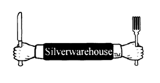 SILVERWAREHOUSE TM