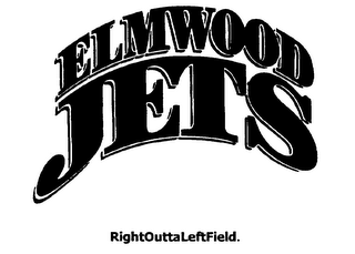 ELMWOOD JETS RIGHTOUTTALEFTFIELD.