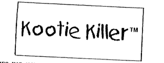 KOOTIE KILLER