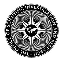 THE OFFICE OF SCIENTIFIC INVESTIGATION AND RESEARCH