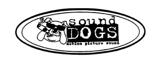 SOUND DOGS MOTION PICTURE SOUND