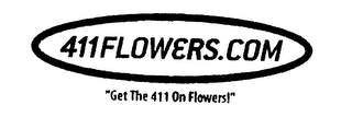 411FLOWERS.COM "GET THE 411 ON FLOWERS"