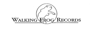 WALKING FROG RECORDS