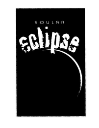 SOULAR ECLIPSE