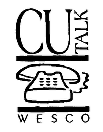 CU TALK W E S C O