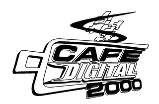 CAFE DIGITAL 2000