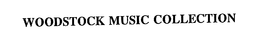 WOODSTOCK MUSIC COLLECTION