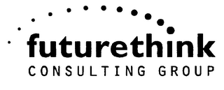 FUTURETHINK CONSULTING GROUP