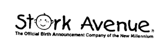 STORK AVENUE THE OFFICIAL BIRTH ANNOUNCEMENT COMPANY OF THE NEW MILLENNIUM